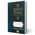Şerhu`s Sünne - Ehli Sünnet Akidesinin İzahı