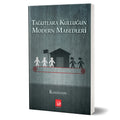 Tağutlara Kulluğun Modern Mabedleri