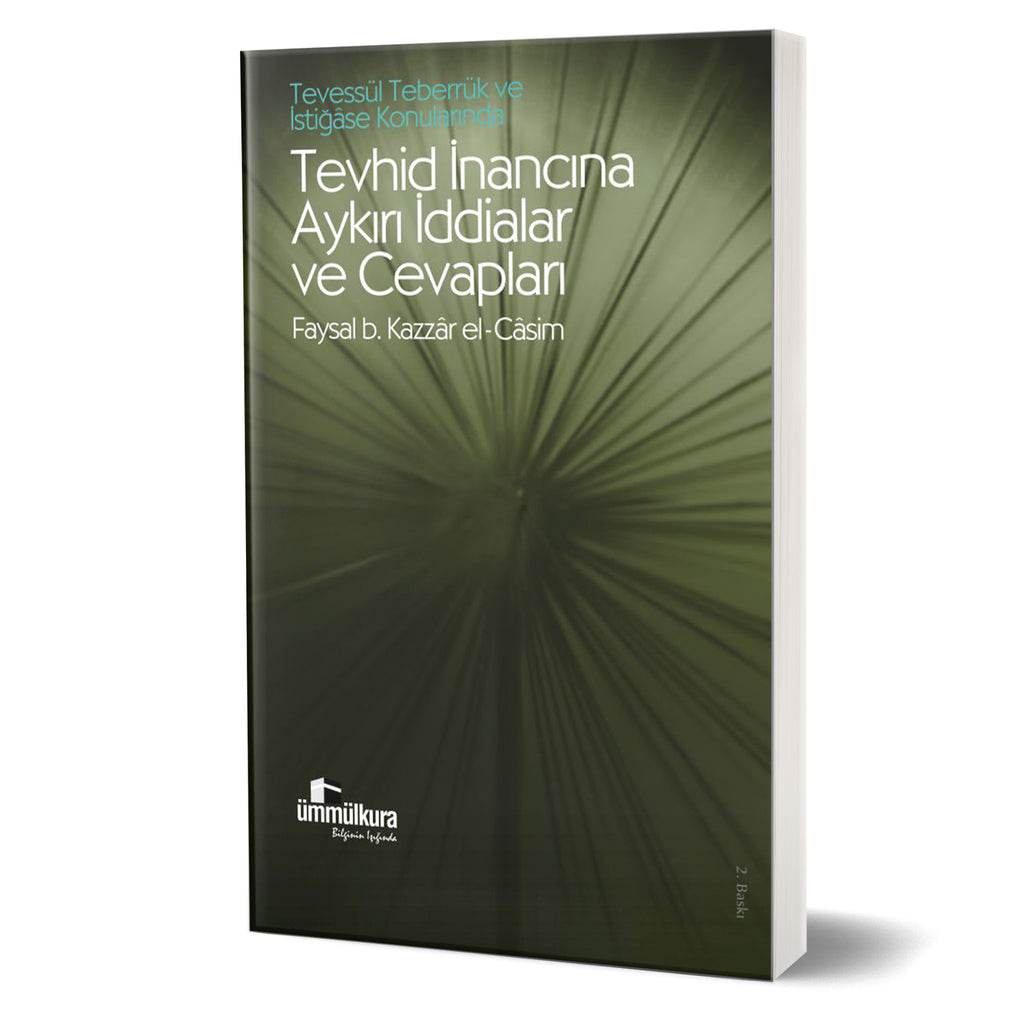 Tevhid İnancına Aykırı İddialar ve Cevapları