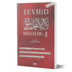 Tevhid Risaleleri - 3