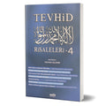 Tevhid Risaleleri - 4