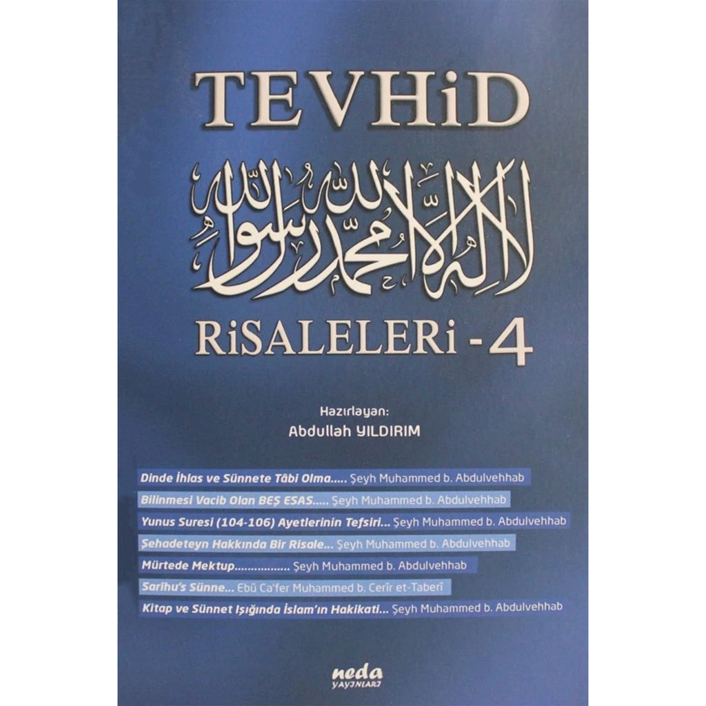 Tevhid Risaleleri - 4