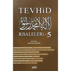 Tevhid Risaleleri - 5