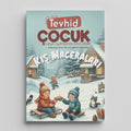 Tevhid Çocuk Dergisi 25. Sayı