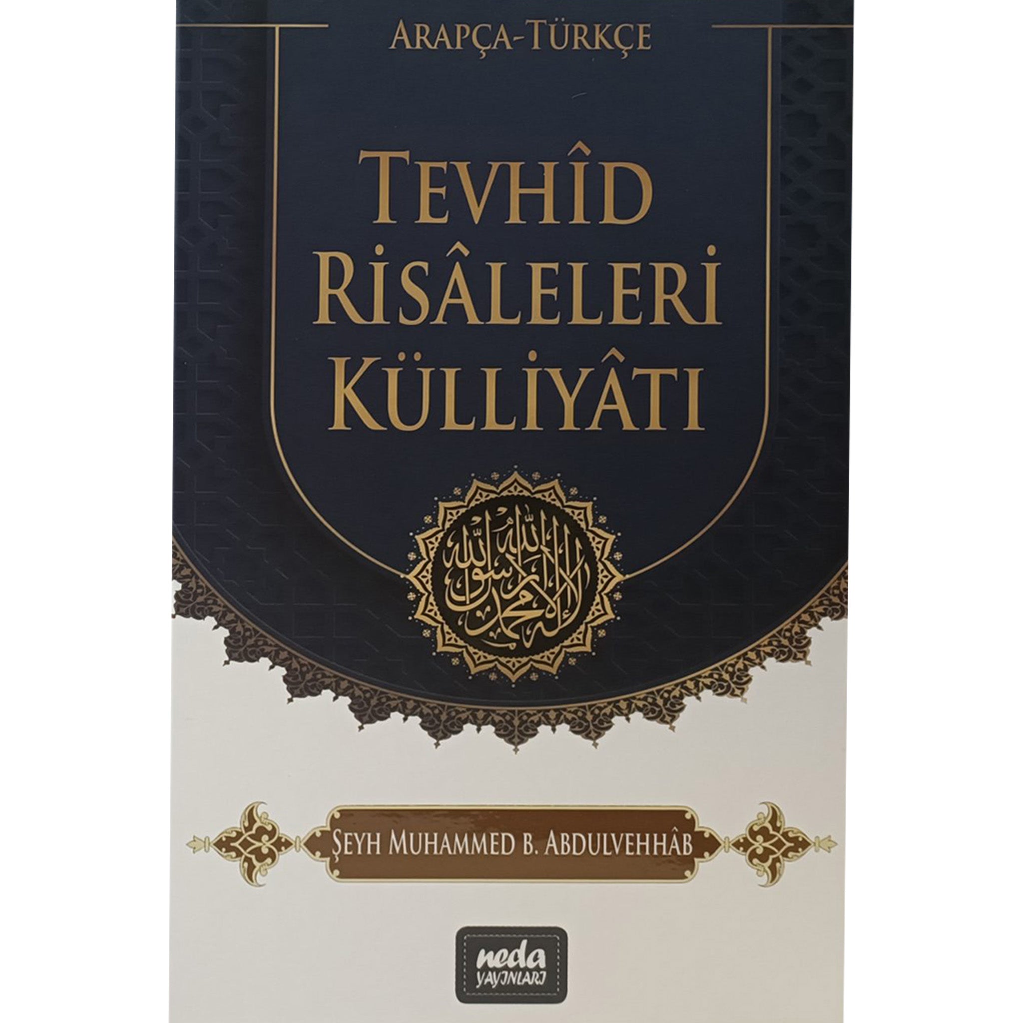 Tevhid Risaleleri Külliyatı