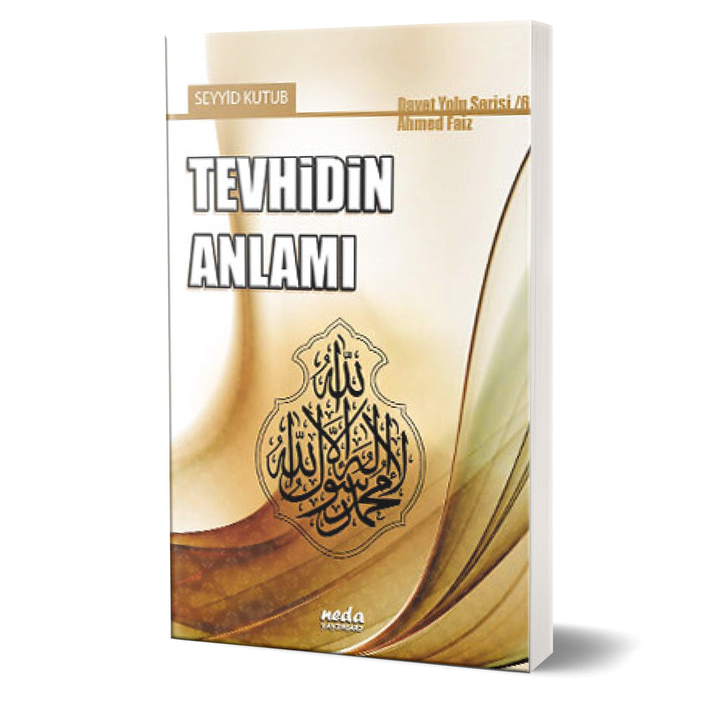 Tevhidin Anlamı