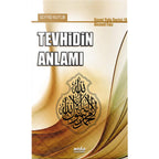 Tevhidin Anlamı