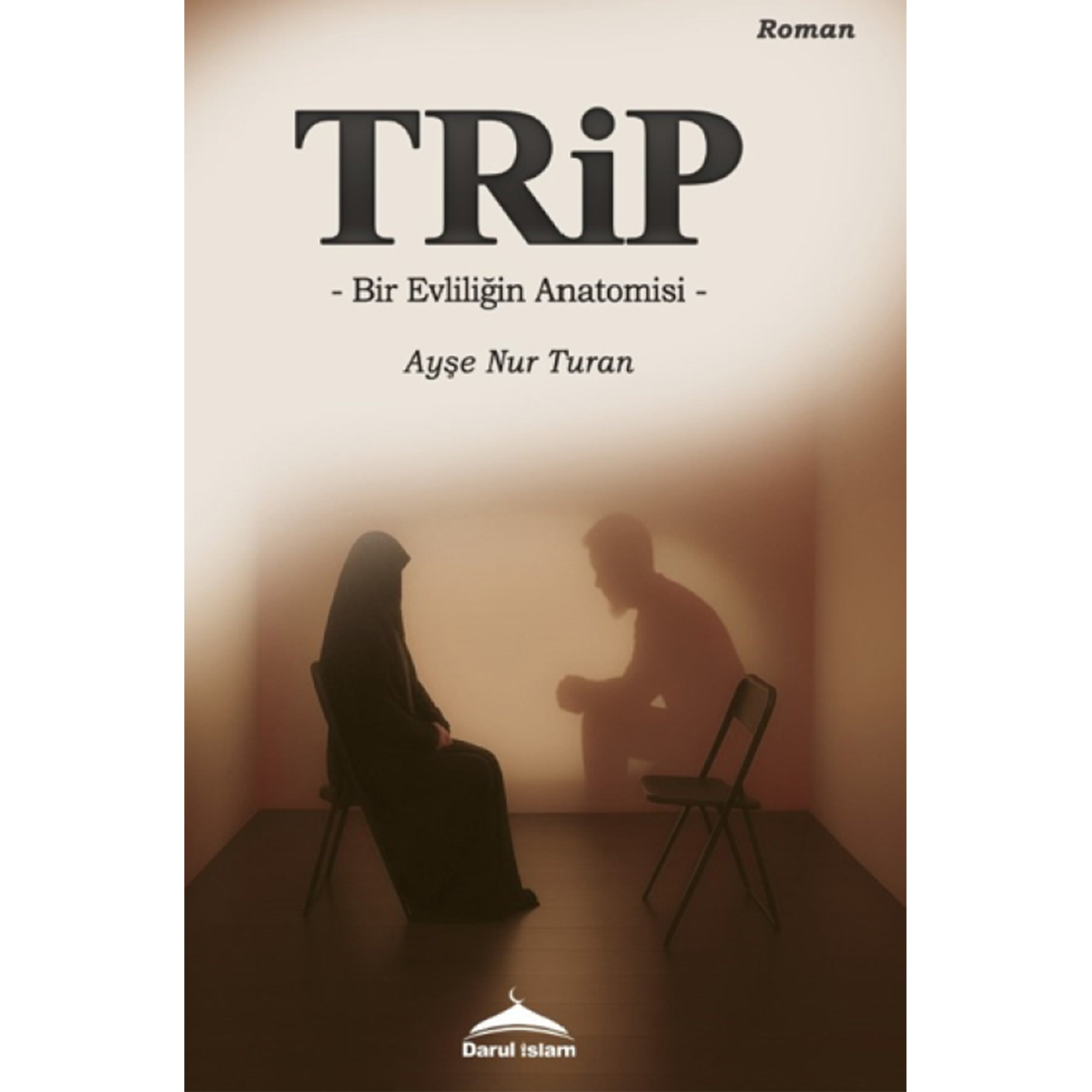 Trip - Bir Evliliğin Anatomisi