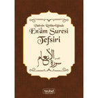 Vahyin Rehberliğinde Enam Suresi Tefsiri