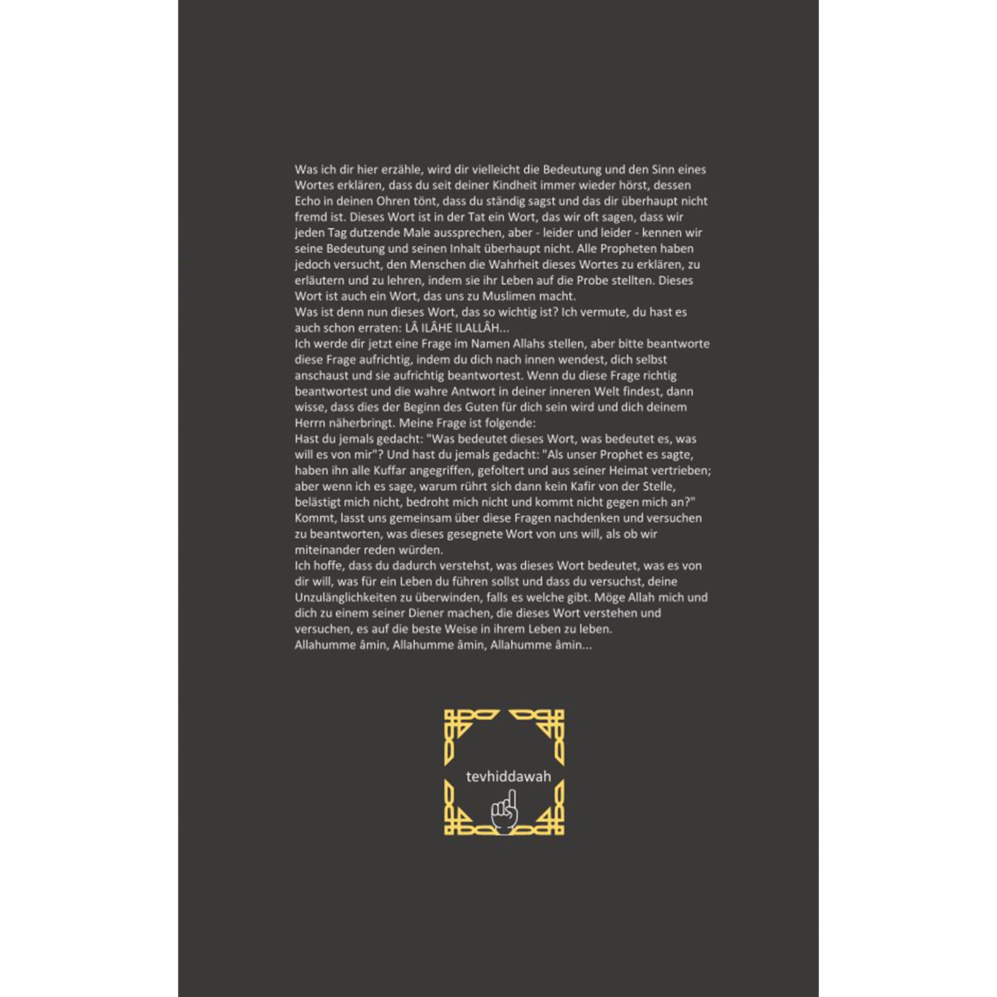 Weißt du was La ilaha illallah bedeutet?
