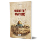 Yahudilerle Savaşımız