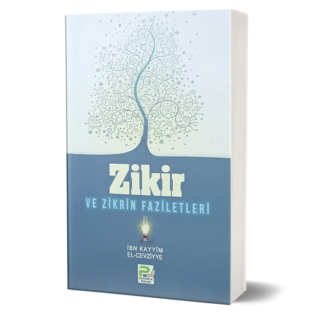 Zikir ve Zikrin Faziletleri