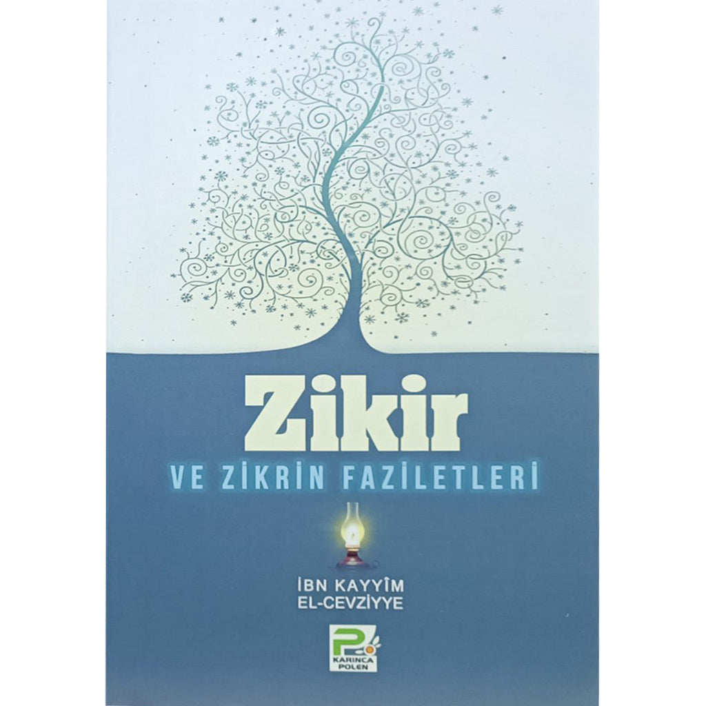 Zikir ve Zikrin Faziletleri